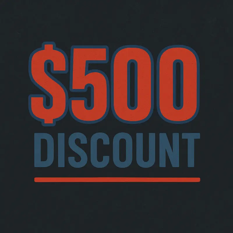 500 Dollar Discount